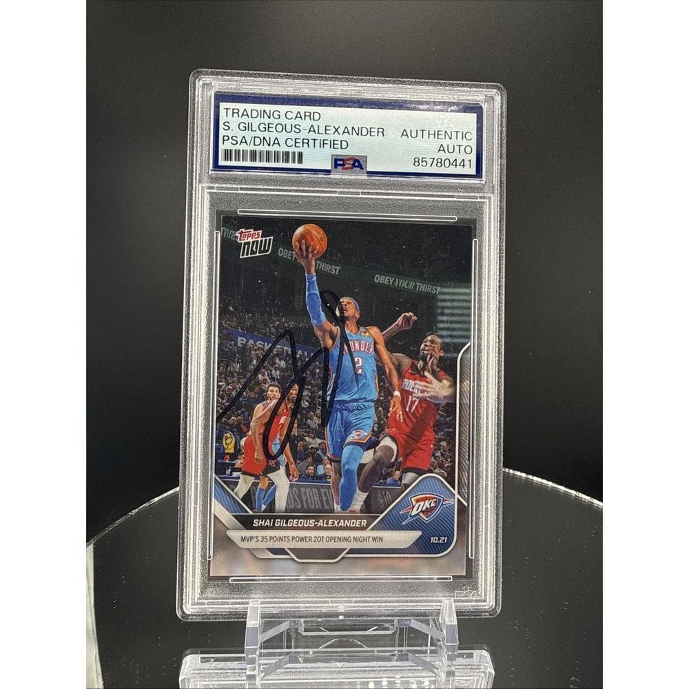 2025 Shai Gilgeous-Alexander Topped Now PSA Authentic‎ Autographed